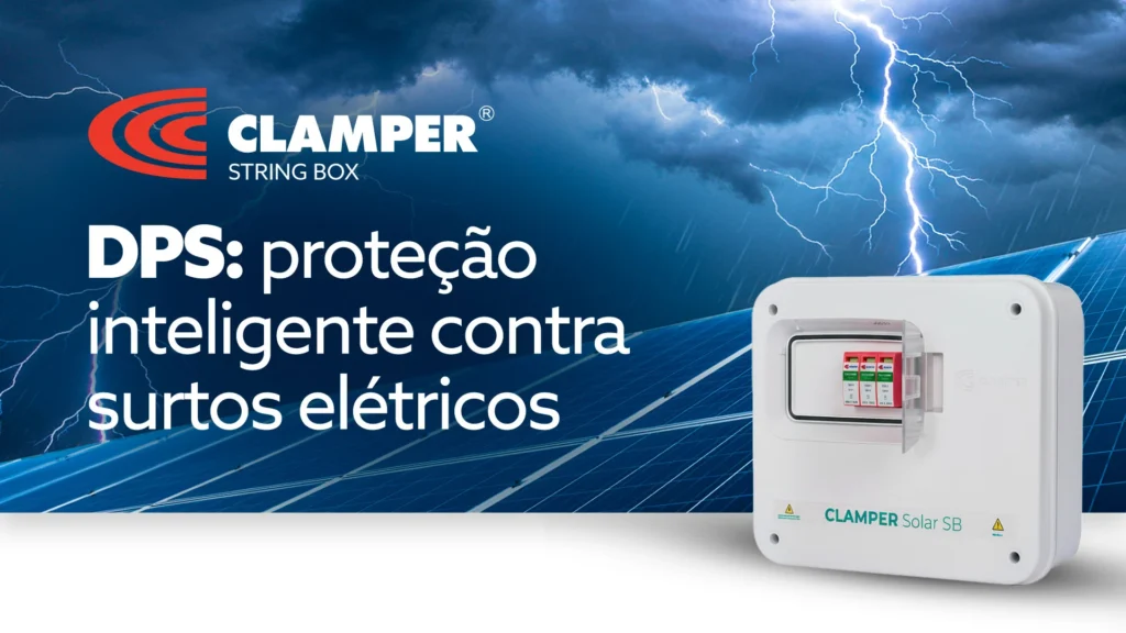 DPS CLAMPER: proteção inteligente contra surtos elétricos em sistemas solares fotovoltaicos, com painel solar ao fundo e descargas atmosféricas no céu.